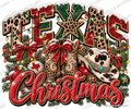 Texas Christmas — Ready-to-Press DTF Transfer