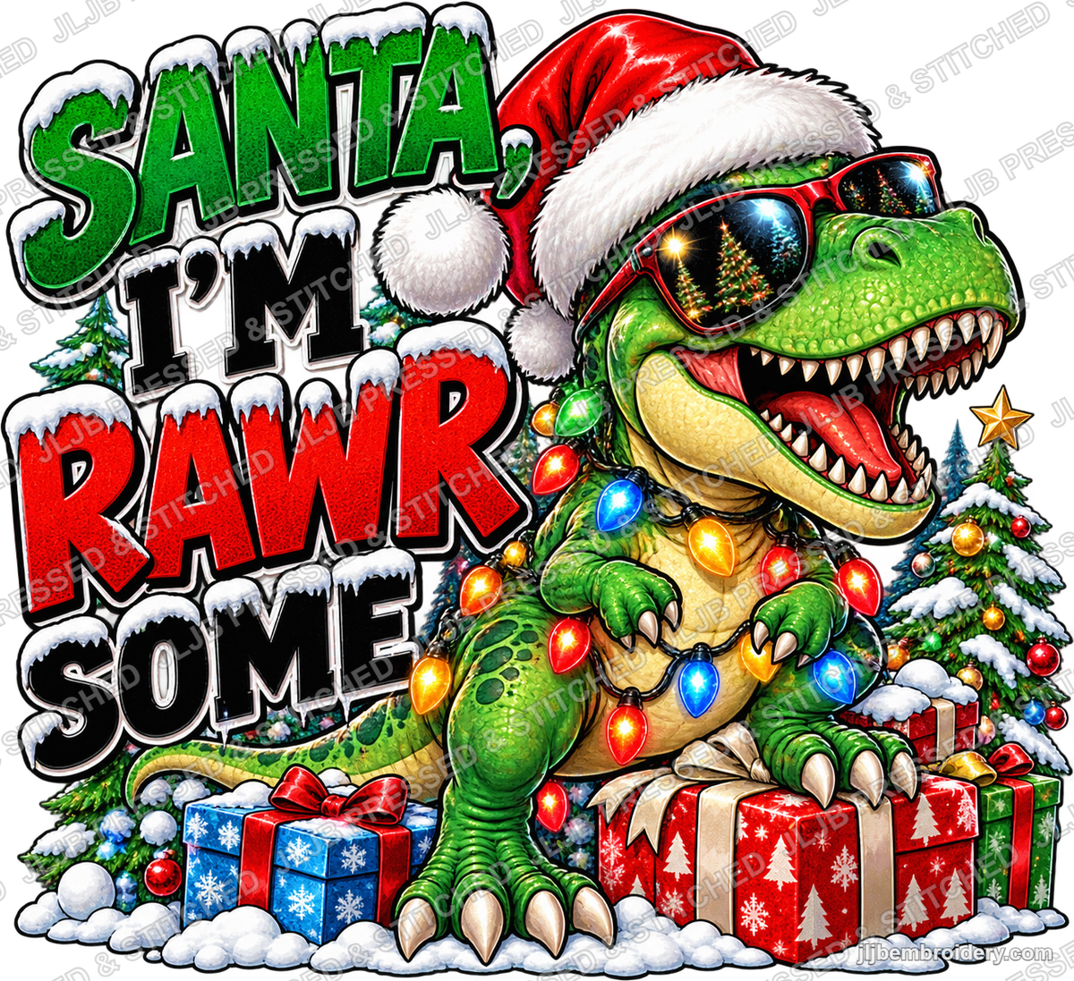 Santa, I'm Rawr-some — Ready-to-Press DTF Transfer