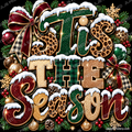 'Tis the Season — Holiday Glam Ready-to-Press DTF Transfer